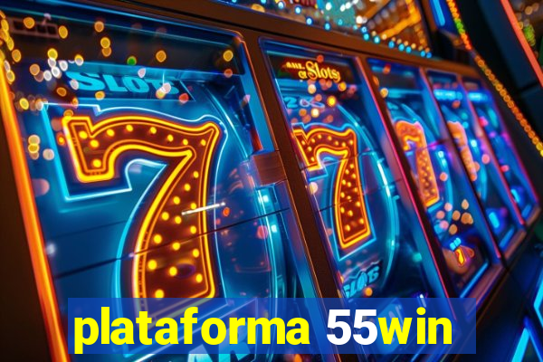 plataforma 55win